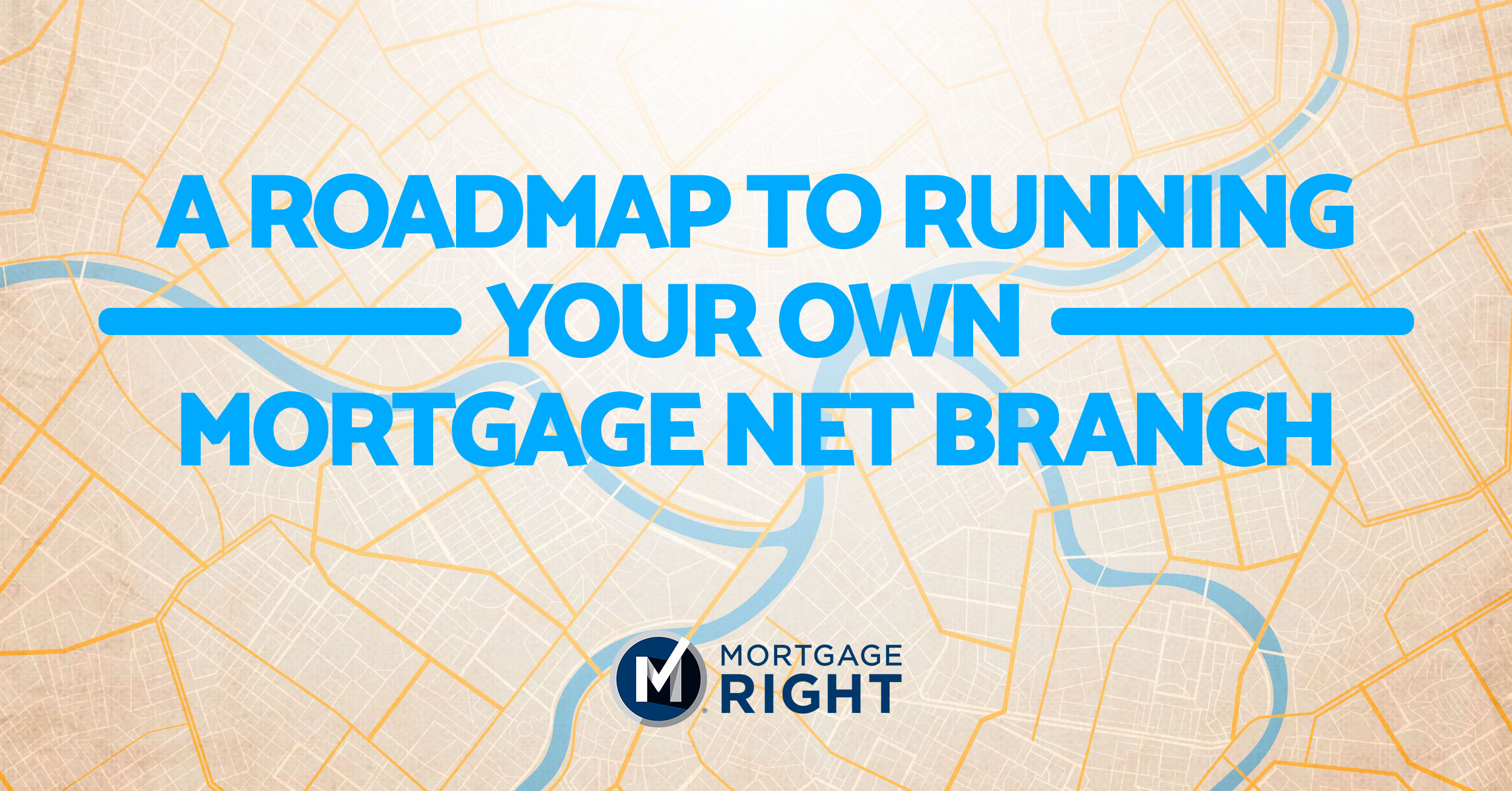 mortgage net branch roadmap