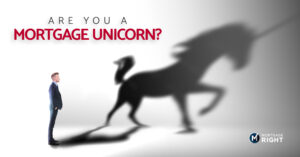 Are you a mortgage unicorn