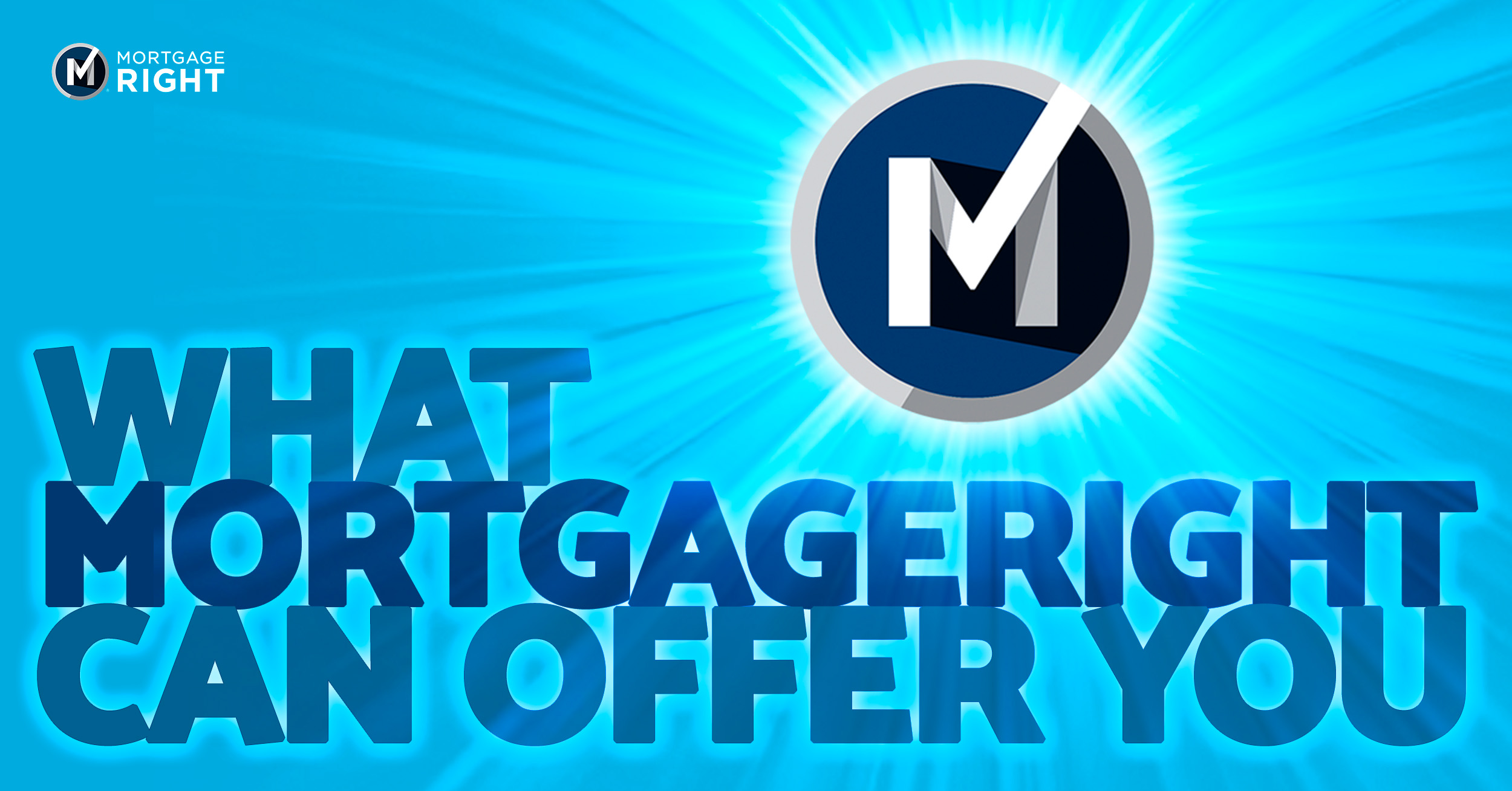 What MortgageRight has to offer