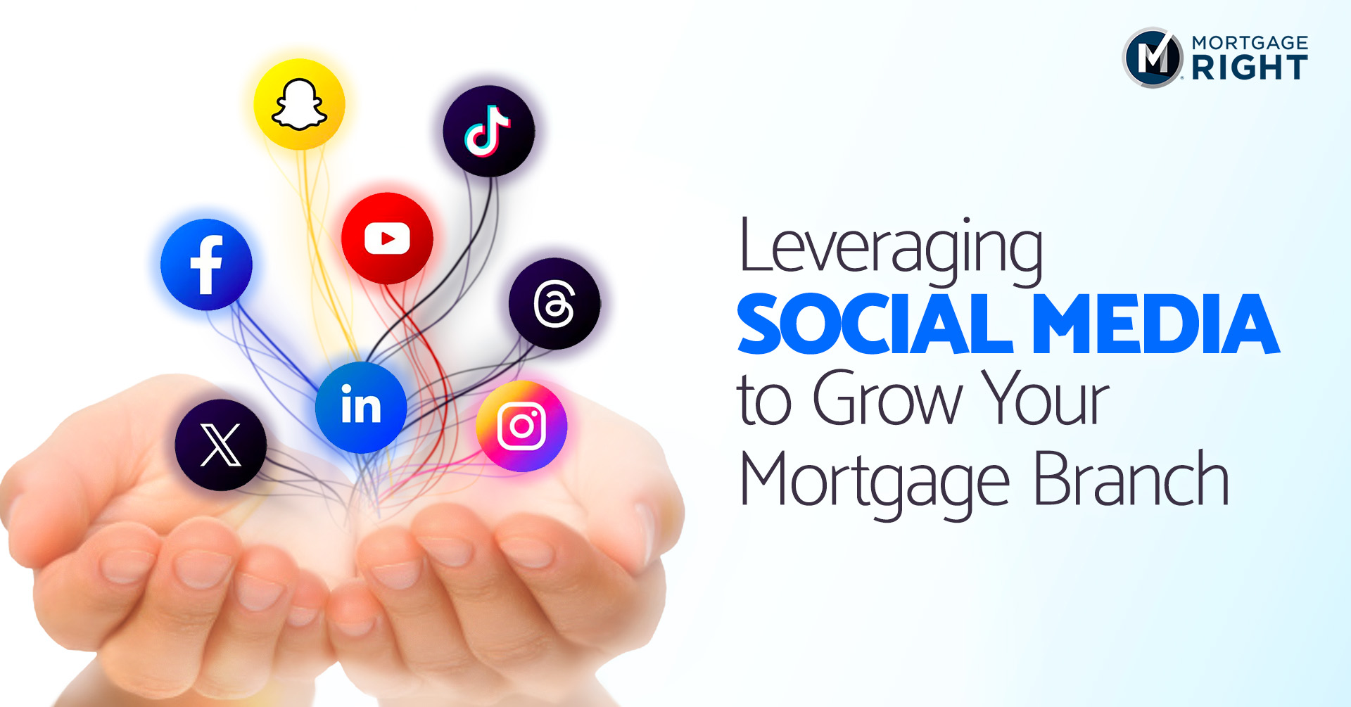 leverage social media to grow your mortgage branch