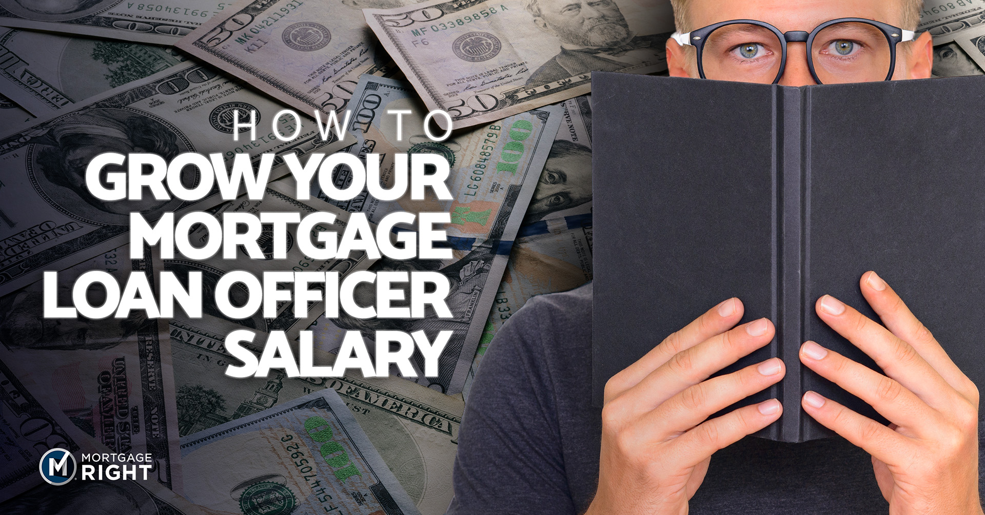 How to Grow Your Mortgage Loan Officer Salary