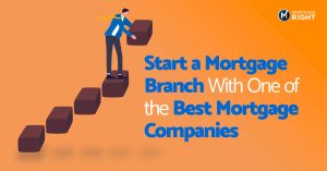 starting a mortgage branch