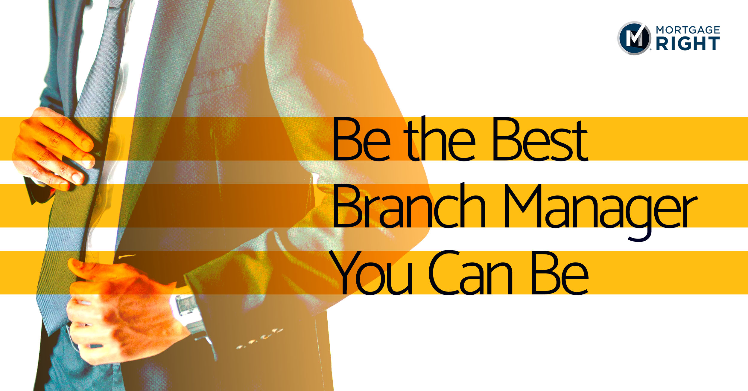 be the best branch manager you can be