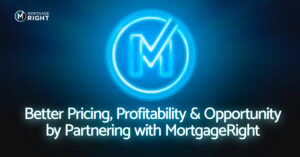 better pricing by partnering with MortgageRight